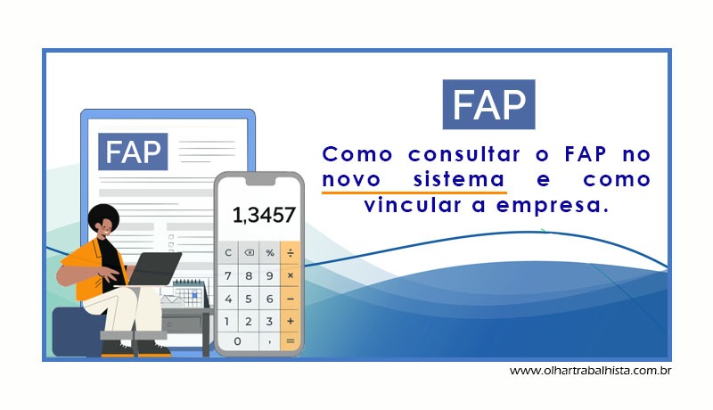 Como Consultar O FAP No Novo Sistema E Como Vincular A Empresa